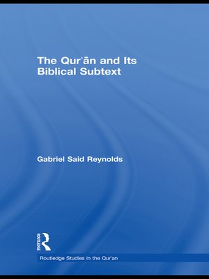 cover image of The Qur'an and its Biblical Subtext